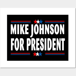 Mike Johnson For President 2024 American Flag Posters and Art